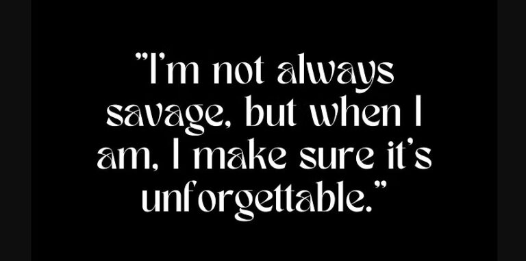 Savage Captions That Make Your Instagram Pop